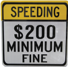 200 fine speed warning sign